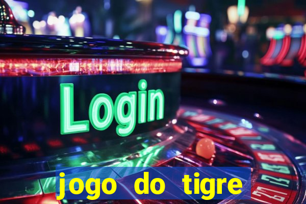 jogo do tigre deposito de 3 reais